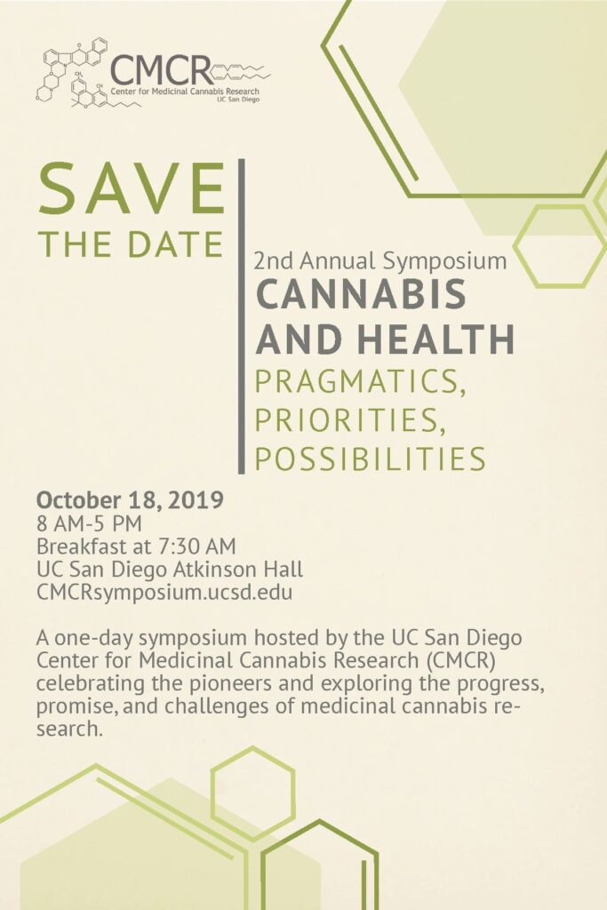 Center for Medicinal Cannabis Research (CMCR) October 18, 2019